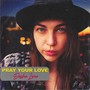 Pray Your Love