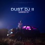 Dust Dj Vol 2