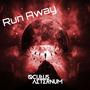 Run Away