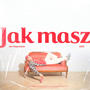JAK MASZ
