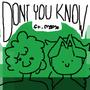 DONT YOU KNOW (feat. M3MO) [Explicit]