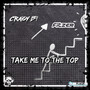 Take Me To The Top