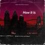 How It Is (Explicit)