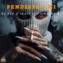 pendiente a mi (El key x Travi 64) [Explicit]