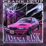 CRANK IT UP (Explicit)