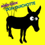 Don Quichotte (Radio Edit)