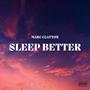 Sleep Better (Explicit)