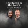 The Battle is the Lord's (feat. Sam Blake)