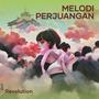 Melodi Perjuangan