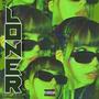 Loner (feat. Yuppe) [Explicit]