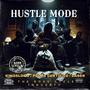 HUSTLE MODE (feat. KINGSLOGO & DASER) [Explicit]