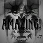 AMAZING! (feat. Cocoscars) [Explicit]