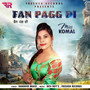 Fan Pagg Di - Miss Komal