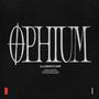 OPHIUM (Explicit)