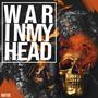 War In My Head