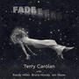 Fade (feat. Bruce Moody, Randy Miller & Jon Stone)