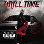 Drill Time 2 (Explicit)