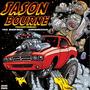 JASON BOURNE (feat. Shaun Mbah & Darkskndceasar) [Explicit]