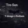 Chicago 2 Gotham (Explicit)