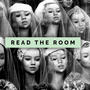 Read The Room (Explicit)