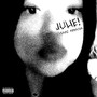 Julie! (Explicit)