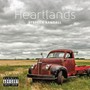 Heartlands (Explicit)