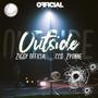 Outside (feat. Ziggy Official & CCG Zyonne) [Explicit]