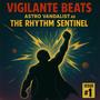 The Rhythm Sentinel