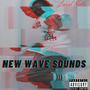 New Wave Sounds (Explicit)