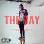 The Bay (Explicit)