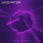 Lucid Motion