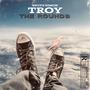 The Rounds (feat. 4Eva Troy)