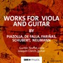 Viola and Guitar Recital: Teuffel, Gunter / Clerch, Joaquín - NEUMANN, H. / SCHUBERT, F. / FALLA, M. de / PIAZZOLLA, A. / FARIÑAS, C.