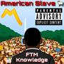 American Slave (Explicit)