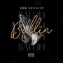 Ballin (Radio Edit) [Explicit]