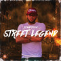 Street Legend (Explicit)