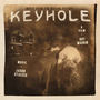 Keyhole (Music from the Motion Picture)