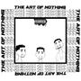 The Art Of Nothing (Explicit)