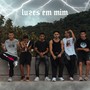 Luzes em Mim (Explicit)