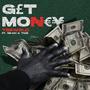 GET MONEY (feat. Nirati dagwi & Tidé) [Explicit]