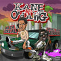 Kane And O'dawg (Explicit)