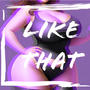 Like That (feat. TuFavoritoRey) [Explicit]