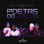 Poetas do Plug (Explicit)