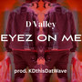 Eyez on Me (Explicit)