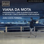 VIANNA DA MOTTA, J.: Piano Works - Fantasiestück / 2 Klavierstücke nach A. Böcklin / 5 Rapsódias Portuguesas (Costa Ferreira)