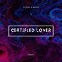 Certified Lover (Explicit)