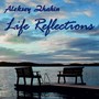 Life Reflections