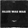 ALLES WAS WAR (feat. Ray-Joker & NICMA MUSIC) [Explicit]
