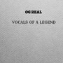 Vocals of a Legend (Explicit)