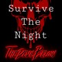 Survive the Night